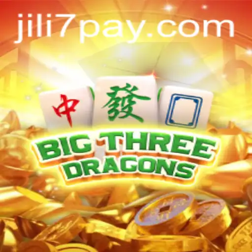 Experience the Thrill of BigThreeDragons at JILI7.COM