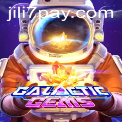 Exploring the Universe of GalacticGems and JILI7.COM