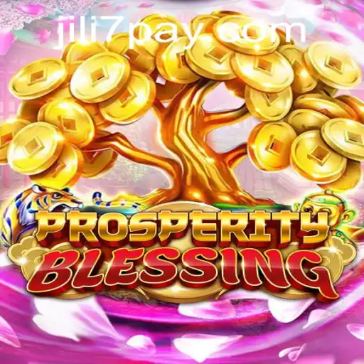 Exploring the World of ProsperityBlessing: A Deep Dive into the Prominent Game JILI7.COM